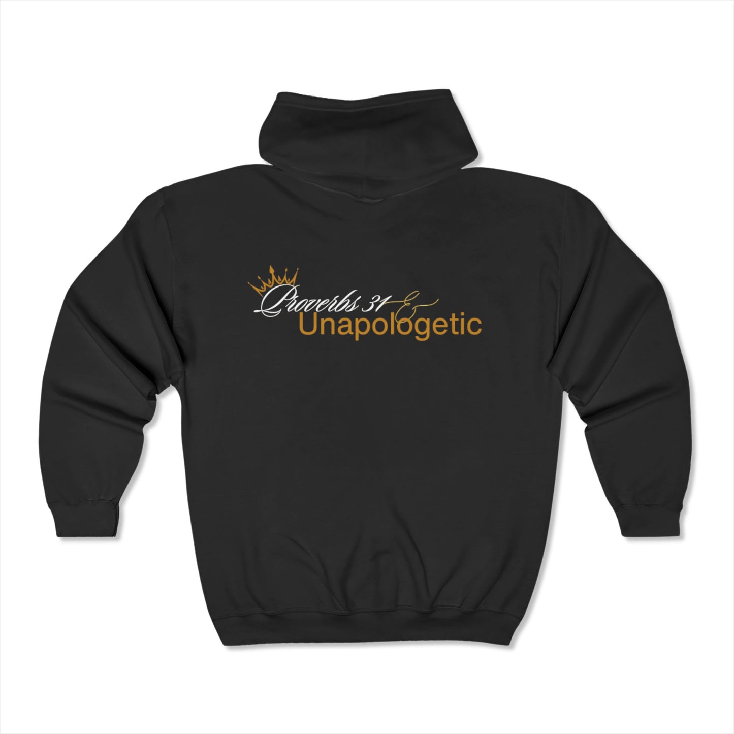 Unisex Heavy Blend Zip Hoodie - Proverbs 31 & Unapologetic Design