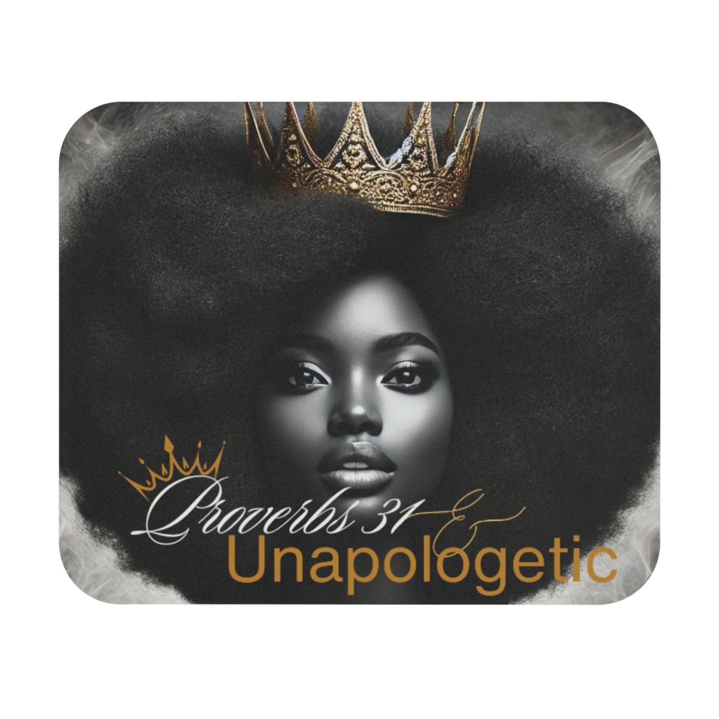 Empowering Mouse Pad - Proverbs 31 Unapologetic Design