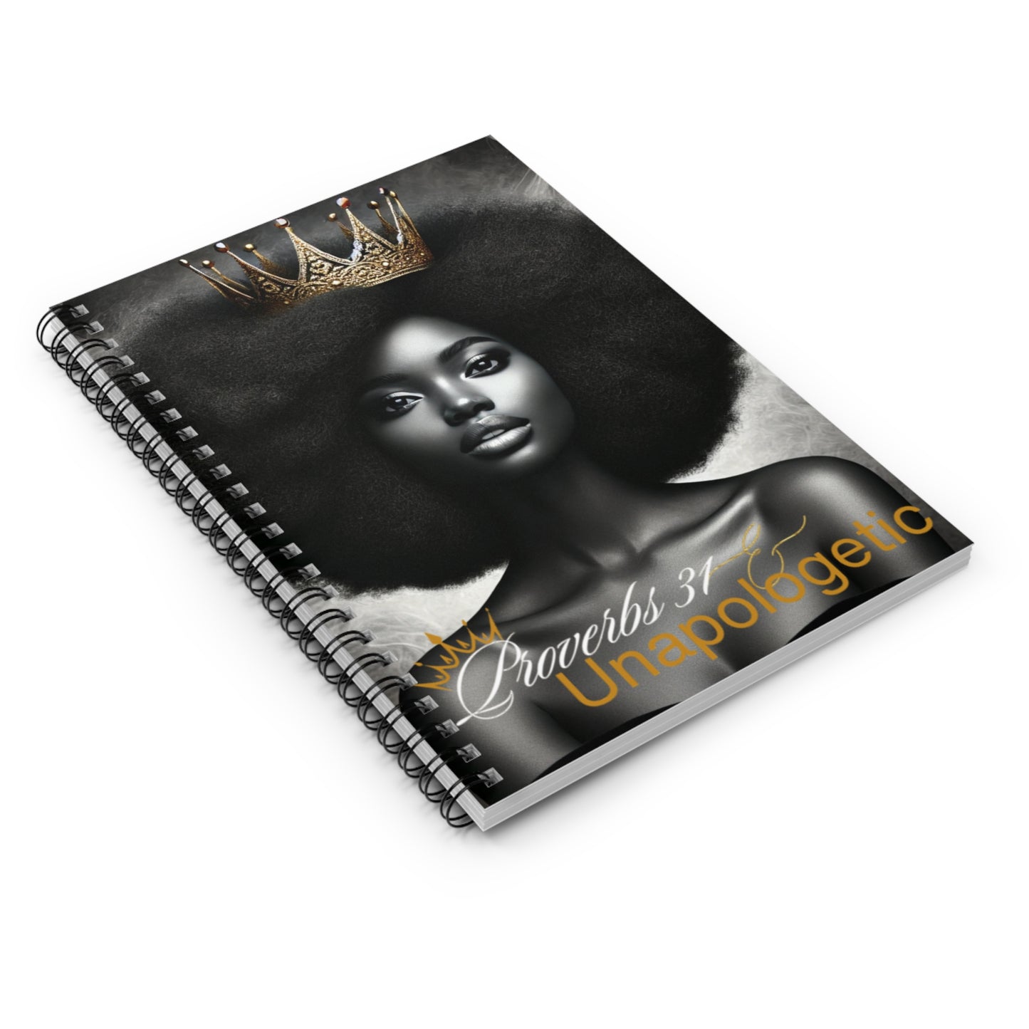 Unapologetic Crowned Queen Spiral Notebook