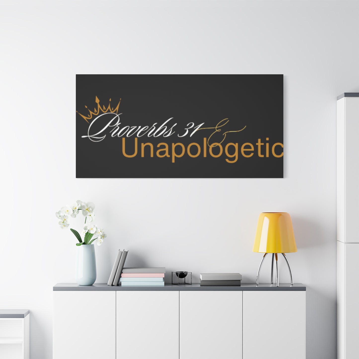 Proverbs 31 Unapologetic Matte Canvas Art