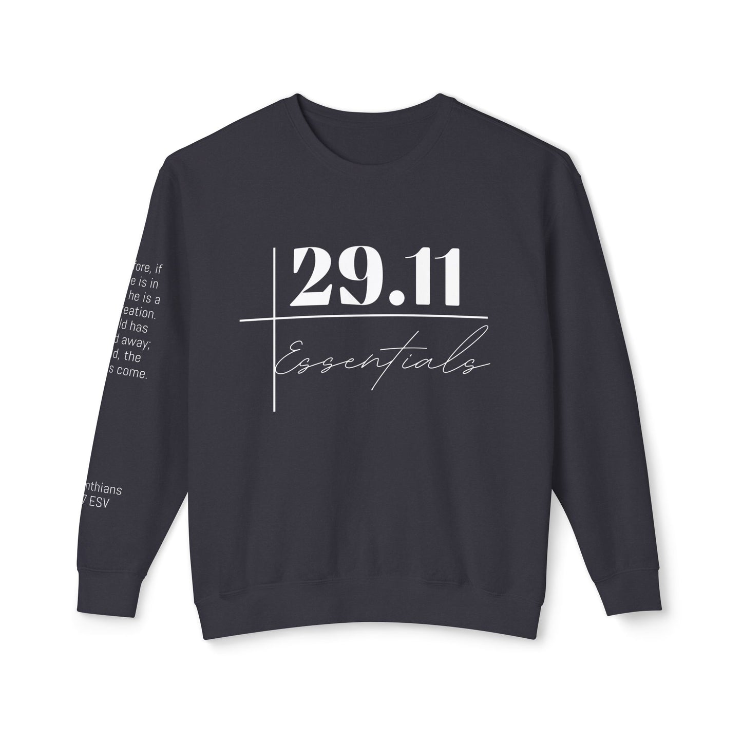2 Cor 5:17 Crewneck Sweatshirt Unisex