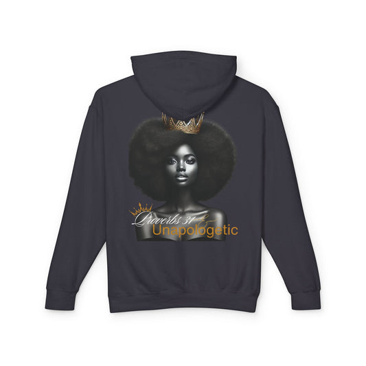 Lightweight Hooded Sweatshirt - Proverbs 31 Unapologetic Queen