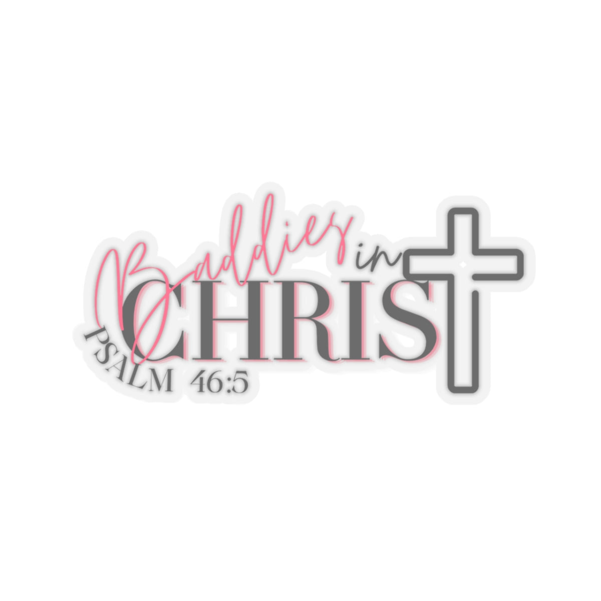 Baddies Kiss-Cut Stickers