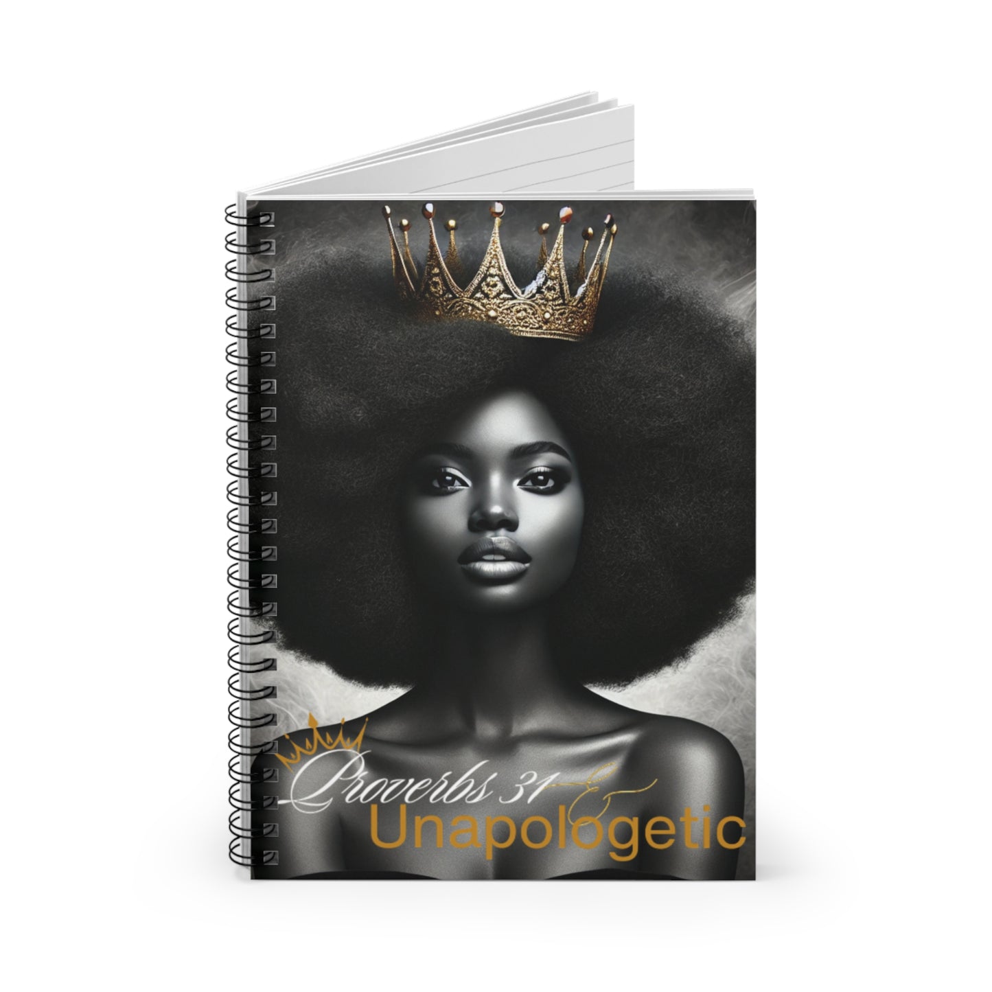 Unapologetic Crowned Queen Spiral Notebook