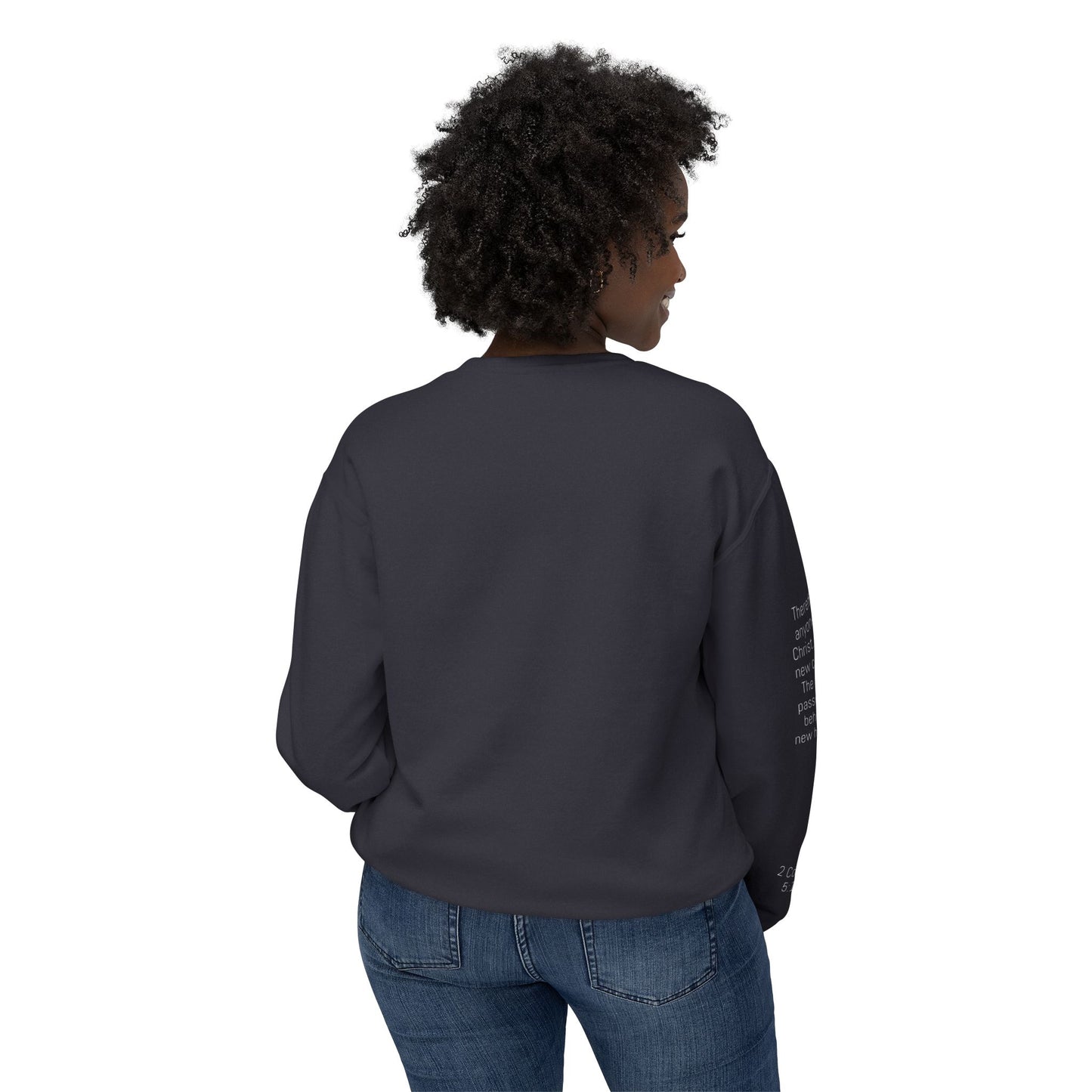 2 Cor 5:17 Crewneck Sweatshirt Unisex
