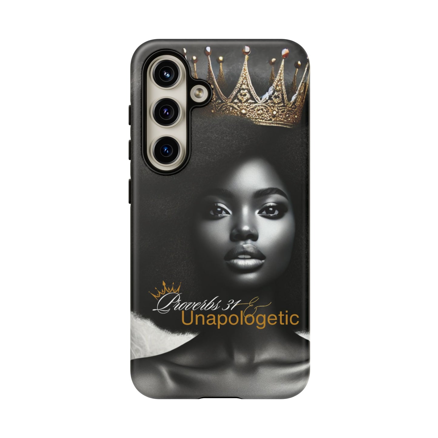 Queen Proverbs 31 Phone Case - Samsung