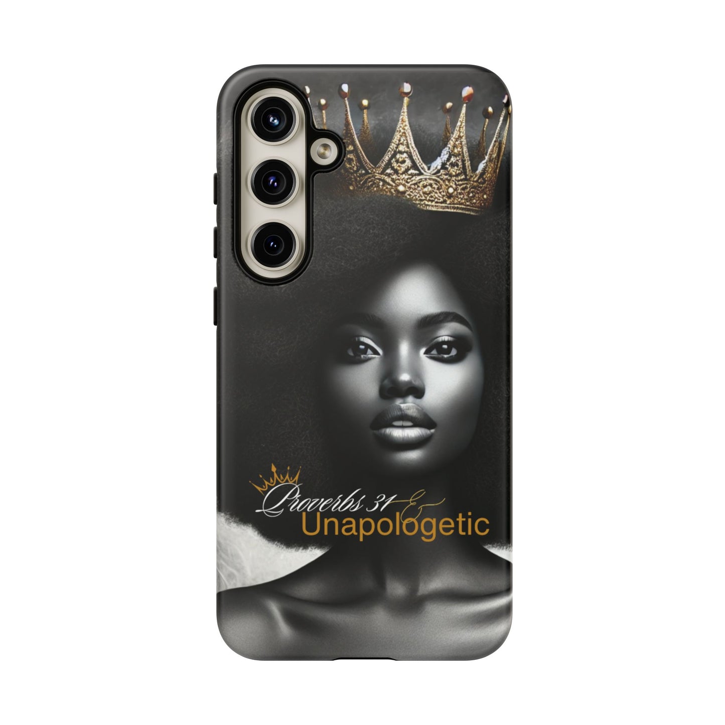 Queen Proverbs 31 Phone Case - Samsung