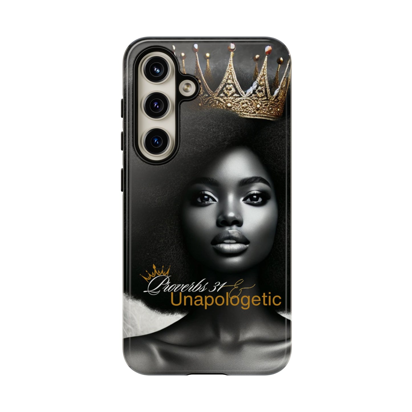 Queen Proverbs 31 Phone Case - Samsung