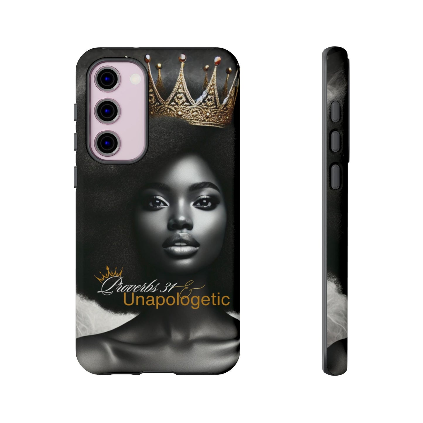 Queen Proverbs 31 Phone Case - Samsung