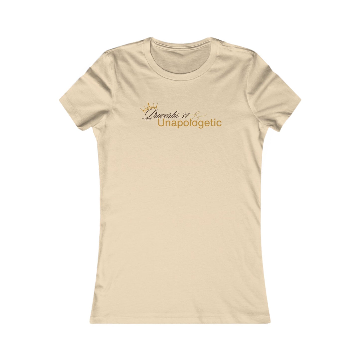 Unapologetic Women's Favorite Tee - Empowering Casual Top